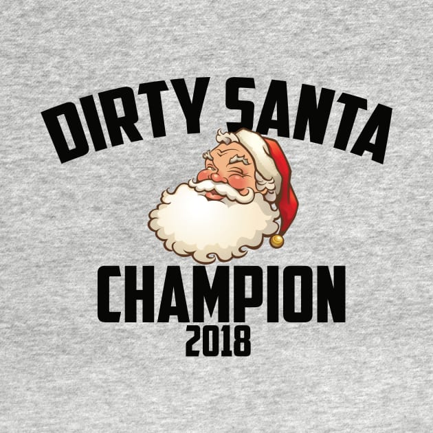 Dirty Santa Champion 2018 by jimmylemon